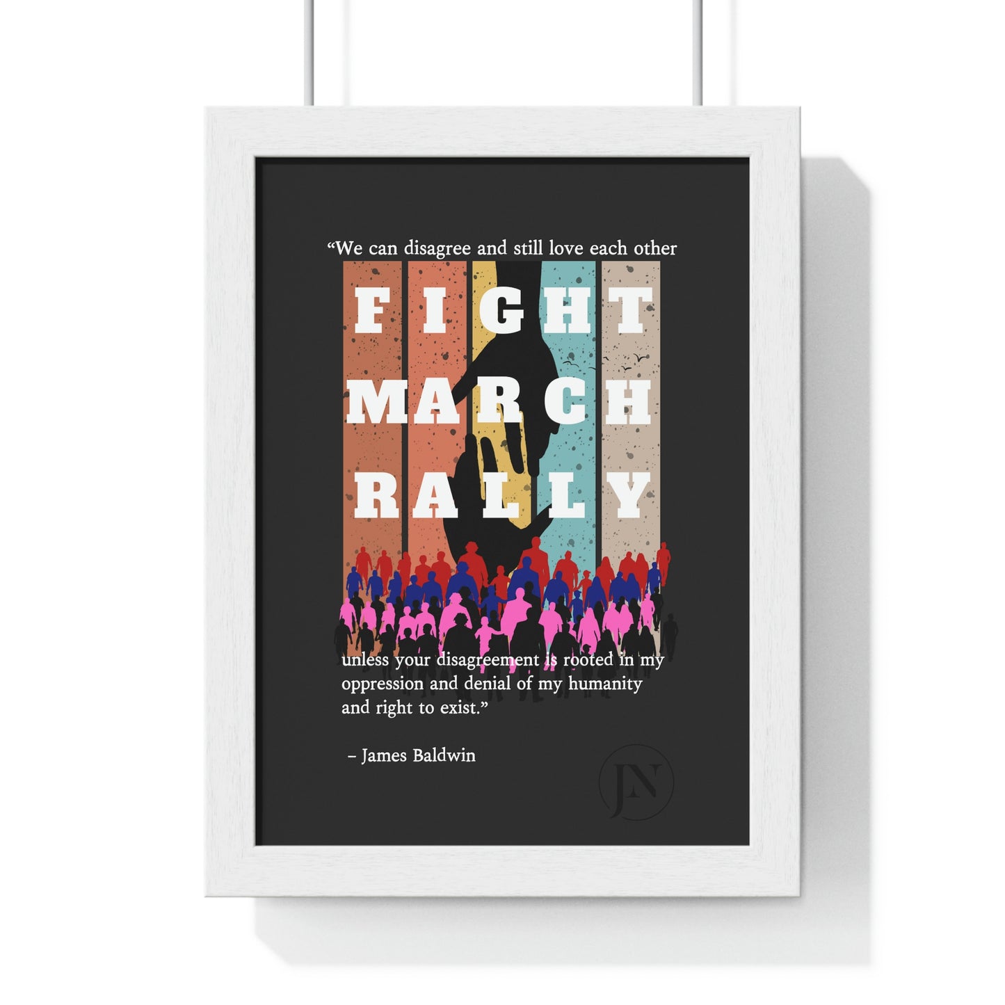 Fight March Rally Framed Vertical Poster - Misfit Marketing Designs